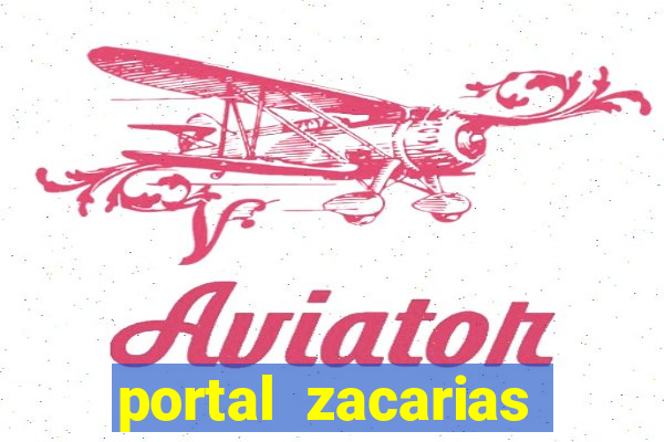 portal zacarias oque que e pra falar